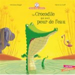 Mamie poule raconte - le crocodile qui avait peur de l'eau (jeunesse) Mamie poule raconte - le crocodile qui avait peur de l'eau (jeunesse)