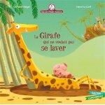 Mamie poule raconte - la girafe qui ne voulait pas se laver (jeunesse) Mamie poule raconte - la girafe qui ne voulait pas se laver (jeunesse)