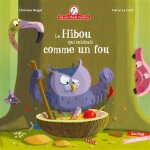 Mamie poule raconte - le hibou qui cuisinait comme un fou (cartonn�)