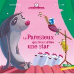 Mamie poule raconte - le paresseux qui rêvait d'être une star (jeunesse) Mamie poule raconte - le paresseux qui rêvait d'être une star (jeunesse)