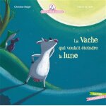 Mamie poule raconte - la vache qui voulait éteindre la lune (jeunesse) Mamie poule raconte - la vache qui voulait éteindre la lune (jeunesse)