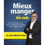 Mieux manger pour les nuls (broch)