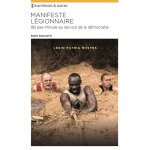 Manifeste lgionnaire - 88 pas - minute au service de la dmocratie (grand format)