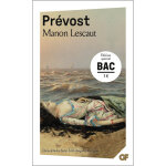 Manon lescaut - bac 2026 - parcours : personnage en marge, plaisir du romanesque (poche) Manon lescaut - bac 2026 - parcours : personnage en marge, plaisir du romanesque (poche)