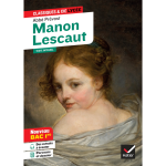 Manon lescaut�oeuvre au programme bac 2026, 1re g�n�rale 1re techno - suivi du parcours � personnages ...