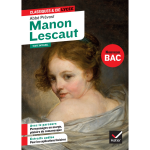 Manon lescaut�oeuvre au programme bac 2026, 1re g�n�rale 1re techno - suivi du parcours � personnages ...