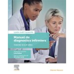 Manuel de diagnostics infirmiers - apport essentiel aux constats d?évaluation et directives infirmières ... Manuel de diagnostics infirmiers - apport essentiel aux constats d?évaluation et directives infirmières ...
