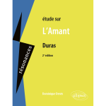Marguerite duras, l'amant - 2e �dition (poche)