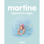 Martine apprend � nager - ne2016 (jeunesse)