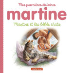 Martine et les b�b�s chats (jeunesse)