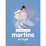 Martine au cirque (jeunesse) Martine au cirque (jeunesse)