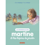 Martine et les lapins du jardin - ne2017 (jeunesse)
