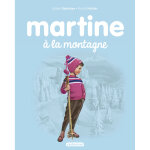 Martine - 8 - martine � la montagne - ne2016 (jeunesse)