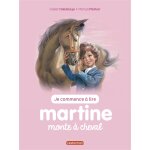Je commence � lire avec martine - tome 14 : martine monte � cheval (jeunesse)