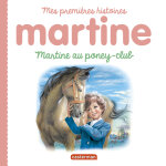 Martine au poney - club (jeunesse)