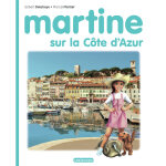 Martine - martine sur la c�te d'azur (jeunesse)
