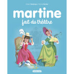 Martine fait du thtre - ne2016 (jeunesse)