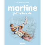Martine fait de la voile - ne2017 (jeunesse)