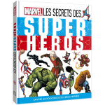 Marvel - l'encyclopédie - les secrets des super héros (broché) Marvel - l'encyclopédie - les secrets des super héros (broché)