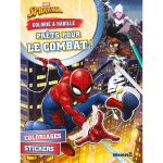 Marvel spider - man - colorie & habille - pr�ts pour le combat ! - coloriages - stickers (broch�)