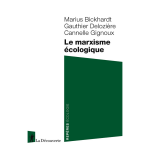 Le marxisme �cologique (poche)