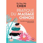 Pratique du massage chinois (poche)