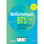 Maths bts comptabilité et gestion 1re année - livre de l'élève - ed. 2023 (broché) Maths bts comptabilité et gestion 1re année - livre de l'élève - ed. 2023 (broché)