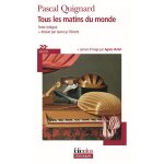 Tous les matins du monde (broch�)