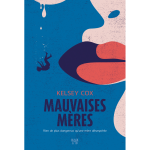 Mauvaises m�res (grand format)