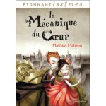 La mécanique du coeur - le livre du film (broché) La mécanique du coeur - le livre du film (broché)