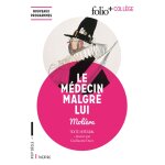 Le médecin malgré lui (broché) Le médecin malgré lui (broché)