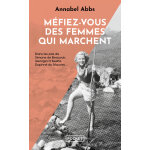 M�fiez - vous des femmes qui marchent (poche)