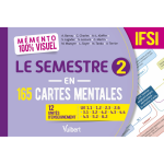 M�mento 100% visuel le semestre 2 en 165 cartes mentales ifsi - 12 unit�s d'enseignement : ue 1. 1, 1. ...