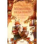 Mmoires de la fort - tome 2 - les carnets de cornlius renard (broch)