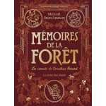 M�moires de la for�t - tome 2 - les carnets de corn�lius renard - �dition prestige (jeunesse)