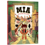 Mia - tome 1 haut les mains, peau de bovin ! (bd)