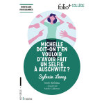 Michelle doit - on t'en vouloir d'avoir fait un selfie � auschwitz ? (poche)