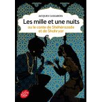 Les mille et une nuits - ou le conte de sh�h�razade et de shahryar (poche)