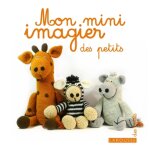 Mon mini imagier des petits (jeunesse) Mon mini imagier des petits (jeunesse)