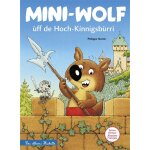 Mini - wolf �ff de hoch - k�nnigsb�rri mini - loup au haut - koenigsbourg (jeunesse)