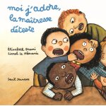 Moi j'adore, la ma�tresse d�teste (jeunesse)