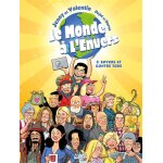 Le monde à l'envers tome 2 - envers et contre tous ! (bd) Le monde à l'envers tome 2 - envers et contre tous ! (bd)
