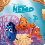 Le monde de nemo - monde enchant� - l'histoire du film - disney pixar (jeunesse)