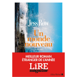 Un monde nouveau - meilleur roman �tranger 2025 - lire magazine (grand format)