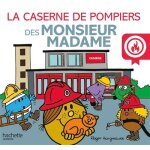 Monsieur madame - la caserne de pompiers des monsieur madame (jeunesse)
