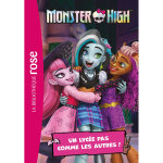 Monster high 01 - un lyce pas comme les autres ! (poche)