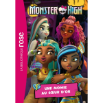 Monster high 09 - une momie au coeur d'or (poche) Monster high 09 - une momie au coeur d'or (poche)