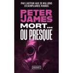 Mort. . . ou presque (poche)