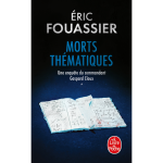 Morts th�matiques (une enqu�te du commandant gaspard cloux, tome 1) (poche)
