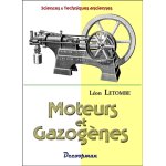 Moteurs & gazogènes (broché) Moteurs & gazogènes (broché)